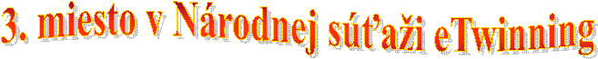3. miesto v N�rodnej s�ťa�i eTwinning