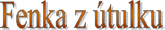 Fenka z �tulku