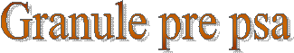 Granule pre psa